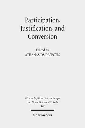 Despotis |  Participation, Justification, and Conversion | Buch |  Sack Fachmedien