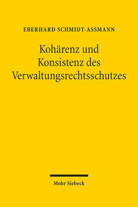 Schmidt-Aßmann |  Schmidt-Aßmann, E: Kohärenz und Konsistenz | Buch |  Sack Fachmedien