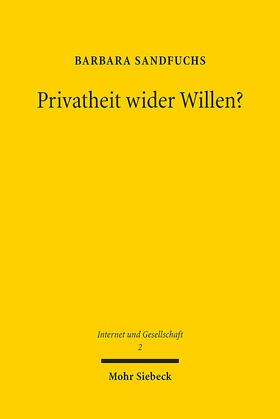 Sandfuchs |  Privatheit wider Willen? | Buch |  Sack Fachmedien