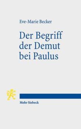 Becker |  Der Begriff der Demut bei Paulus | Buch |  Sack Fachmedien