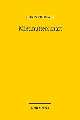 Thomale |  Mietmutterschaft | Buch |  Sack Fachmedien