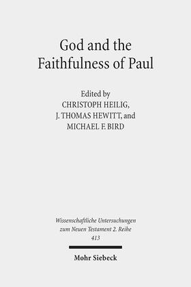 Heilig / Bird / Hewitt |  God and the Faithfulness of Paul | eBook | Sack Fachmedien