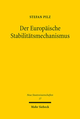 Pilz |  Der Europäische Stabilitätsmechanismus | Buch |  Sack Fachmedien