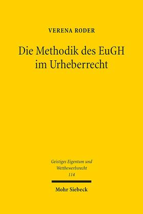 Roder |  Roder, V: Methodik des EuGH im Urheberrecht | Buch |  Sack Fachmedien