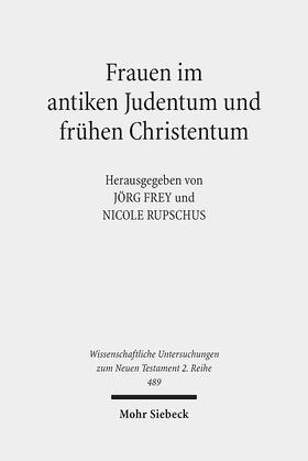 Frey / Rupschus |  Frauen im antiken Judentum und frühen Christentum | Buch |  Sack Fachmedien