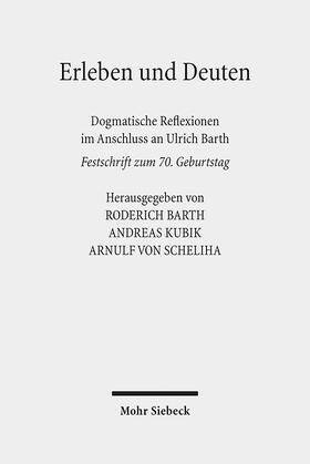 Barth / Kubik / von Scheliha |  Erleben und Deuten | Buch |  Sack Fachmedien