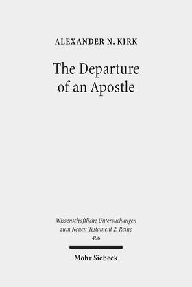 Kirk |  The Departure of an Apostle | Buch |  Sack Fachmedien