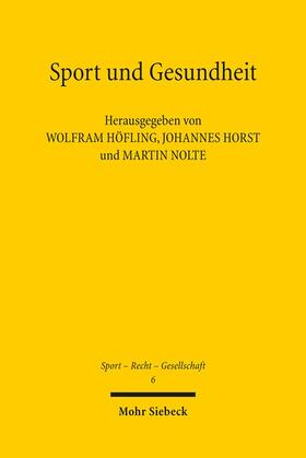 Höfling / Horst / Nolte |  Sport und Gesundheit | Buch |  Sack Fachmedien