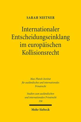 Nietner |  Internationaler Entscheidungseinklang im europäischen Kollisionsrecht | eBook | Sack Fachmedien