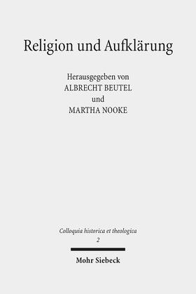 Beutel / Nooke |  Religion und Aufklärung | Buch |  Sack Fachmedien