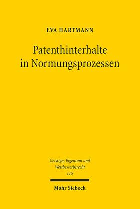 Hartmann |  Patenthinterhalte in Normungsprozessen | Buch |  Sack Fachmedien