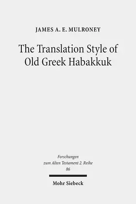 Mulroney |  The Translation Style of Old Greek Habakkuk | eBook | Sack Fachmedien