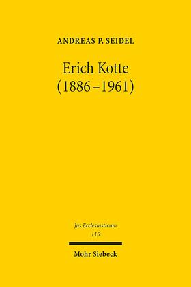 Seidel |  Seidel, A: Erich Kotte (1886-1961) | Buch |  Sack Fachmedien
