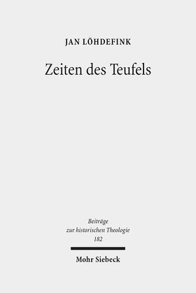 Löhdefink |  Löhdefink, J: Zeiten des Teufels | Buch |  Sack Fachmedien