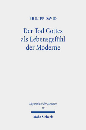 David |  Der Tod Gottes als Lebensgefühl der Moderne | Buch |  Sack Fachmedien