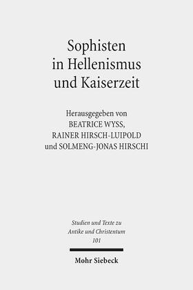 Wyss / Hirsch-Luipold / Hirschi |  Sophisten in Hellenismus und Kaiserzeit | eBook | Sack Fachmedien