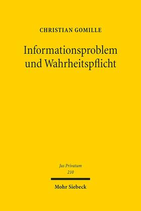 Gomille |  Informationsproblem und Wahrheitspflicht | eBook | Sack Fachmedien