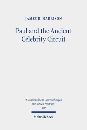 Harrison |  Paul and the Ancient Celebrity Circuit | Buch |  Sack Fachmedien