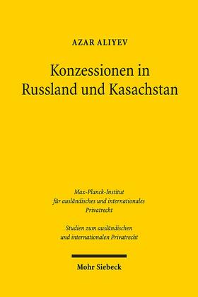 Aliyev |  Konzessionen in Russland und Kasachstan | Buch |  Sack Fachmedien