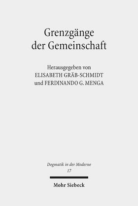 Gräb-Schmidt / Menga |  Grenzgänge der Gemeinschaft | Buch |  Sack Fachmedien