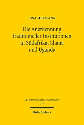 Heemann |  Die Anerkennung traditioneller Institutionen in Südafrika, Ghana und Uganda | eBook | Sack Fachmedien