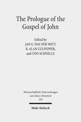 Watt / Culpepper / Schnelle |  The Prologue of the Gospel of John | Buch |  Sack Fachmedien
