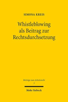 Kreis |  Whistleblowing als Beitrag zur Rechtsdurchsetzung | Buch |  Sack Fachmedien