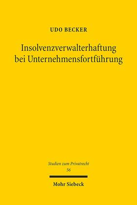 Becker |  Insolvenzverwalterhaftung bei Unternehmensfortführung | Buch |  Sack Fachmedien