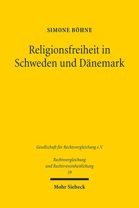Böhne |  Böhne, S: Religionsfreiheit in Schweden und Dänemark | Buch |  Sack Fachmedien