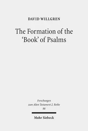 Willgren |  The Formation of the 'Book' of Psalms | eBook | Sack Fachmedien