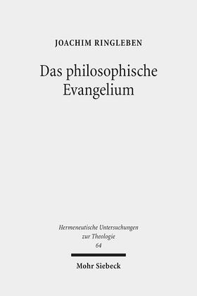 Ringleben |  Das philosophische Evangelium | Buch |  Sack Fachmedien