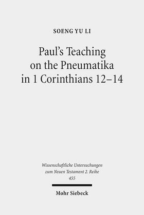 Li |  Li, S: Paul's Teaching on the Pneumatika in 1 Corinthians 12 | Buch |  Sack Fachmedien