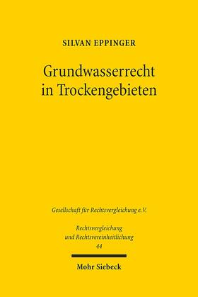 Eppinger |  Grundwasserrecht in Trockengebieten | Buch |  Sack Fachmedien