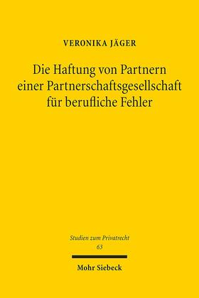 Jäger |  Jäger, V: Haftung von Partnern Partnerschaftsgesellschaft | Buch |  Sack Fachmedien