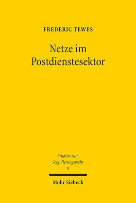 Tewes |  Tewes, F: Netze im Postdienstesektor | Buch |  Sack Fachmedien