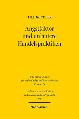 Göckler |  Angstfaktor und unlautere Handelspraktiken | Buch |  Sack Fachmedien