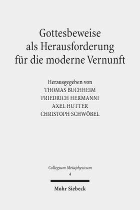Buchheim / Hermanni / Hutter |  Gottesbeweise als Herausforderung für die moderne Vernunft | Buch |  Sack Fachmedien