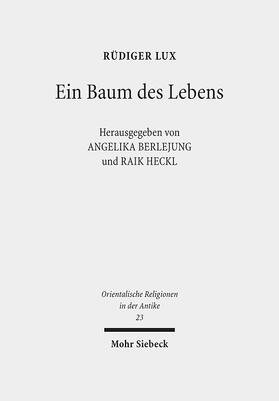 Lux / Berlejung / Heckl |  Ein Baum des Lebens | Buch |  Sack Fachmedien