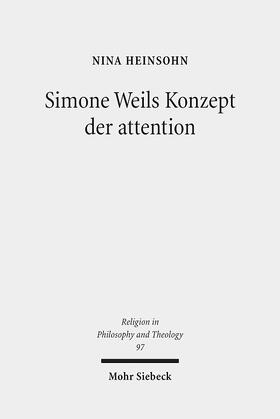 Heinsohn |  Heinsohn, N: Simone Weils Konzept der attention | Buch |  Sack Fachmedien