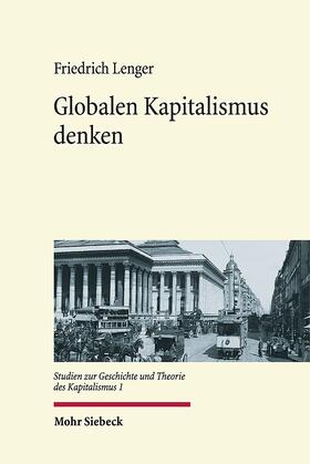 Lenger |  Globalen Kapitalismus denken | Buch |  Sack Fachmedien