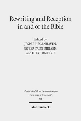 Høgenhaven / Nielsen / Omerzu |  Rewriting and Reception in and of the Bible | eBook | Sack Fachmedien