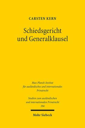 Kern |  Schiedsgericht und Generalklausel | eBook | Sack Fachmedien