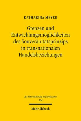 Meyer |  Meyer, K: Grenzen und Entwicklungsmöglichkeiten des Souverän | Buch |  Sack Fachmedien