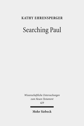 Ehrensperger |  Searching Paul | Buch |  Sack Fachmedien