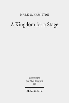 Hamilton |  Hamilton, M: Kingdom for a Stage | Buch |  Sack Fachmedien