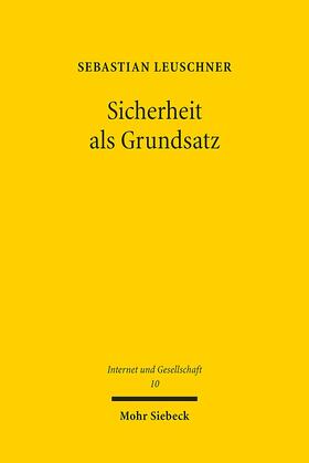 Leuschner |  Sicherheit als Grundsatz | Buch |  Sack Fachmedien