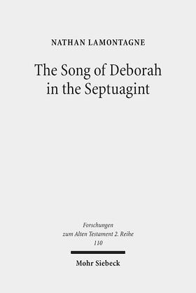 LaMontagne |  LaMontagne, N: Song of Deborah in the Septuagint | Buch |  Sack Fachmedien