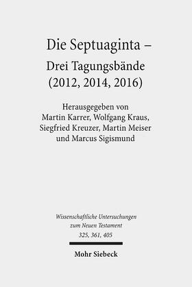 Karrer / Kraus / Meiser |  Die Septuaginta | Buch |  Sack Fachmedien