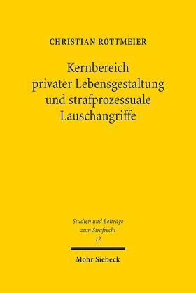 Rottmeier |  Rottmeier, C: Kernbereich privater Lebensgestaltung | Buch |  Sack Fachmedien