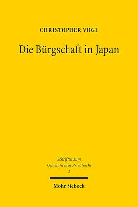 Vogl |  Die Bürgschaft in Japan | Buch |  Sack Fachmedien